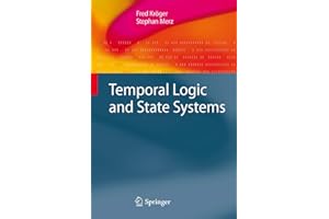Temporal Logic and State Systems (Texts in Theoretical Computer Science. An EATCS Series)
