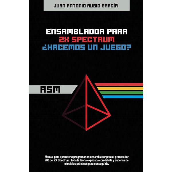 ZX Spectrum: Programación BASIC actualizada y ampliada : pep, dev