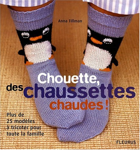 couverture de : Chouette, des chaussettes chaudes !