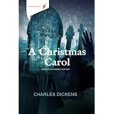 A Christmas Carol: Annotation-Friendly Edition
