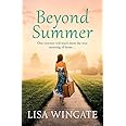 Beyond Summer: A touching and heartwarming novel from the bestselling author of Before We Were Yours (The Blue Sky Hill Series)