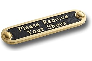 The Metal Foundry Please Remove Your Shoes Metal Door Sign. Traditional Style Home Decor Accessories Door Or Wall Brass Plaque. Handmade In England.