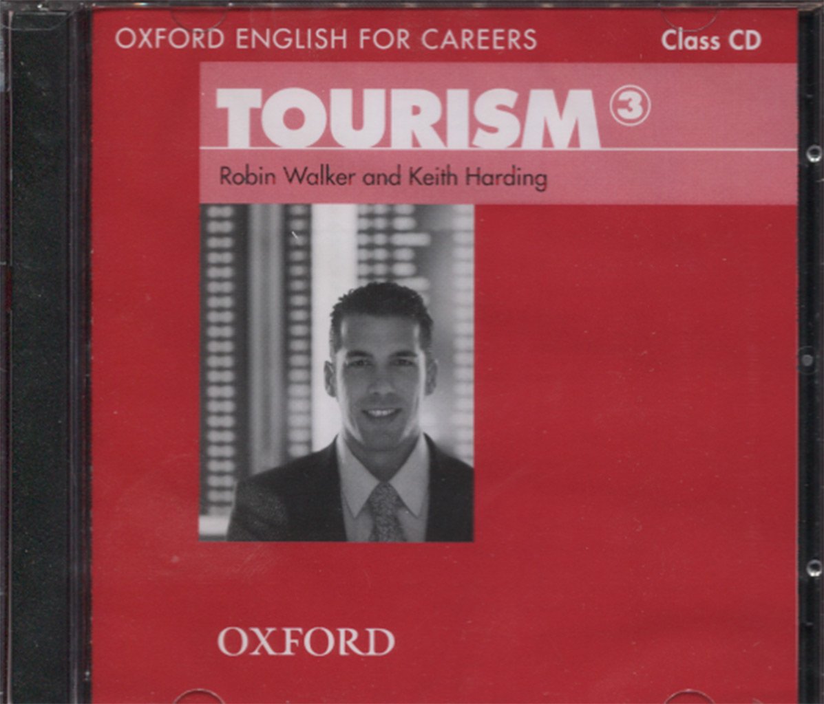 Oxford English for Careers: Tourism 3: Tourism 3. Class CD