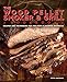 Produktbild The Wood Pellet Smoker and Grill Cookbook: Recipes and Techniques for the Most Flavorful and Delicious Barbecue