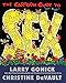 The Cartoon Guide to Sex (Cartoon Guide Series) by Larry Gonick