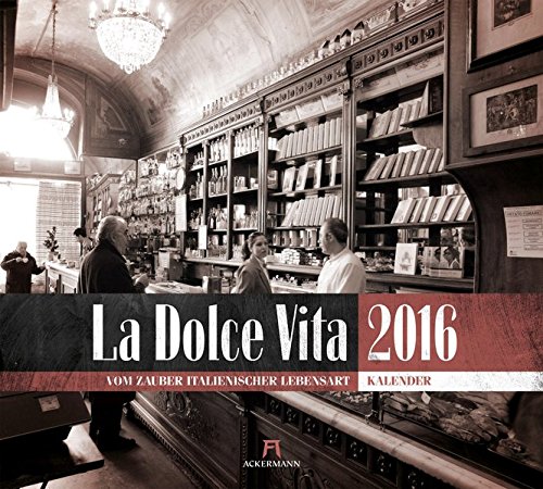 La Dolce Vita 2016