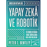 Yapay Zek&acirc; ve Robotik