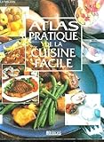 Atlas pratique : la cuisine facile