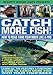Produktbild Catch More Fish - How To Read Your Fishfinder Like A Pro