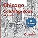 Produktbild Chicago Coloring Book for Adults: Travel and Color - Magnificent Mile, the Marina Towers, London House, the Riverwalk, the Loop, the Pepper Canister, ... Trade Building, Aqua Tower and Clark Street