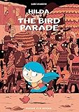 Hilda and the Bird Parade (Hildafolk, Band 3) by Luke Pearson
