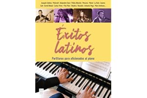 Éxitos latinos: Partituras para aficionados al piano (MA NON TROPPO - PARTITURAS)