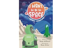 I want to go to space: Jayden's adventures
