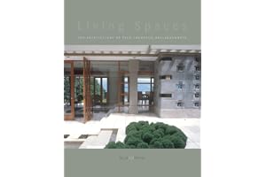 Living Spaces: The Architecture of Fred Thornton Hollingsworth: The Architecture Of Fred Hollingsworth