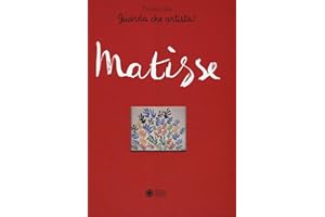 Matisse. Guarda che artista!