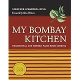 My Bombay Kitchen: Traditional and Modern Parsi Home Cooking