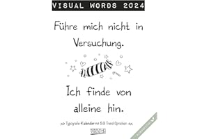 Visual Words 2024: Typo-Art Wochenkalender. Jede Woche ein neuer Spruch. Klimaneutrale Produktion.