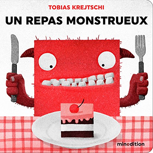 Un repas monstrueux Un repas monstrueux