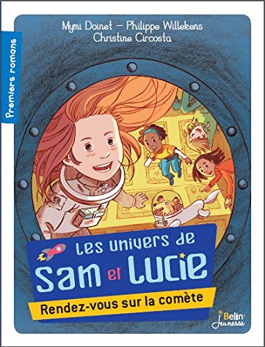 Les  univers de Sam et Lucie : Rendez- vous sur la comète