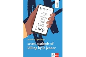 seven methods of killing kylie jenner: Lektüre mit digitalen Extras (Big Issues - Short Reads)