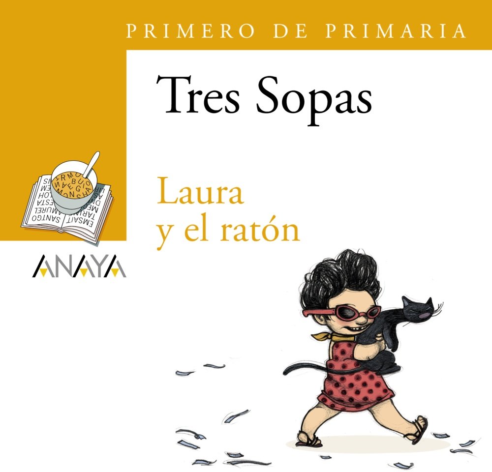 Blíster " Laura y el ratón " 1º Primaria: 46 - Plan Lector Tres Sopas )