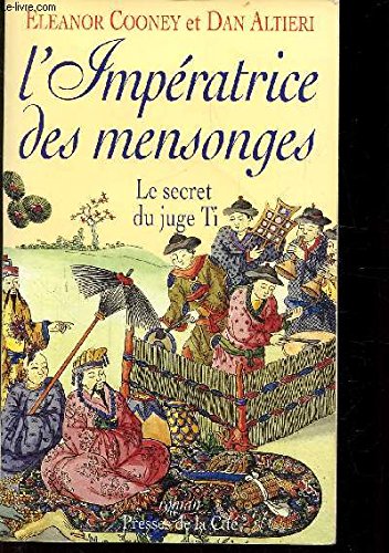 couverture de : L'imp&eacute;ratrice des mensonges