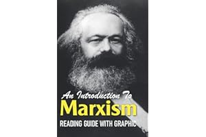 An Introduction To Marxism: Reading Guide With Graphic: Marxism And The Philosophy Of Science