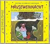 Mäuseweihnacht: Eine lustige Geschichte mit Nichi und Tinchen Braunfell. Für Kinder ab 3 Jahren by 