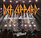 Def Leppard - And There Will Be A Next Time... Live From Detroit - Def Leppard