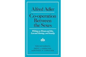 Co-Operation Between the Sexes: Writings on Women and Men, Love and Marriage, and Sexuality