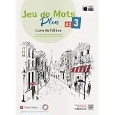 JEU DE MOTS PLUS 3 LIVRE DE L'ELEVE (Cideb. Fr. Grammaire) - 9788468284569