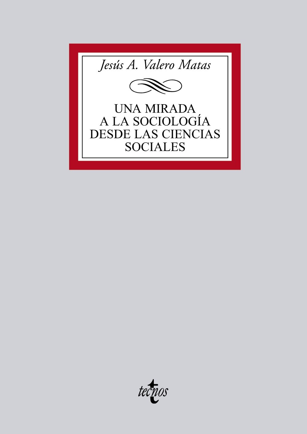 Una mirada a la sociología desde las Ciencias Sociales