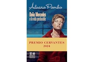 Doña Mercedes o la vida perdurable (Biblioteca Premios Cervantes)