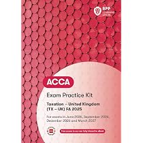 Buy ACCA Taxation FA2025: Exam Practice Kit Book Online at Low