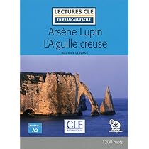 Jules Verne et Arsène Lupin Tome II ARSENE LUPIN CONTRE HERLOCK SHOLMES - NIVEAU 2/A2 - LIVRE