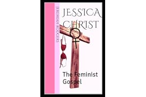 Jessica Christ: The Feminist Gospel