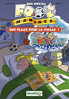jaquette livre Les petits Foot maniacs - poche tome 3 - Une place pour la finale