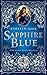 Sapphire Blue (Ruby Red Trilogy Book 2) (English Edition) by 