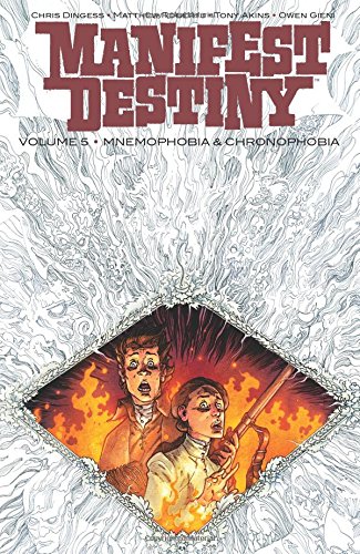 Download Manifest Destiny Volume 5: Mnemophobia & Chronophobia