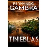 Tinieblas: 2 (Las aventuras del capit&aacute;n Riley)