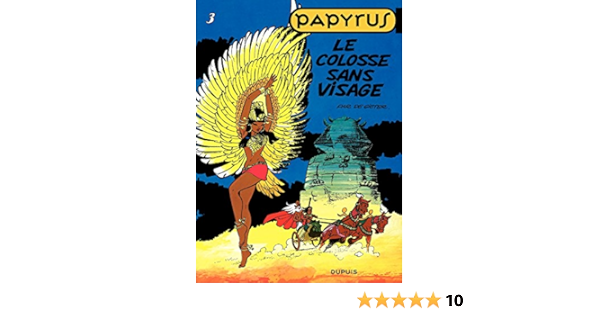 Papyrus Tome 3 Le Colosse Sans Visage Ebook De Gieter Lucien De Gieter Lucien De Gieter Amazon Fr