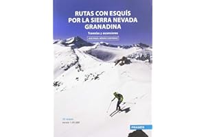RUTAS CON ESQUÍS POR LA SIERRA NEVADA GRANADINA. TRAVESÍAS Y ASCENSIONES (MANUALES PRAMES)