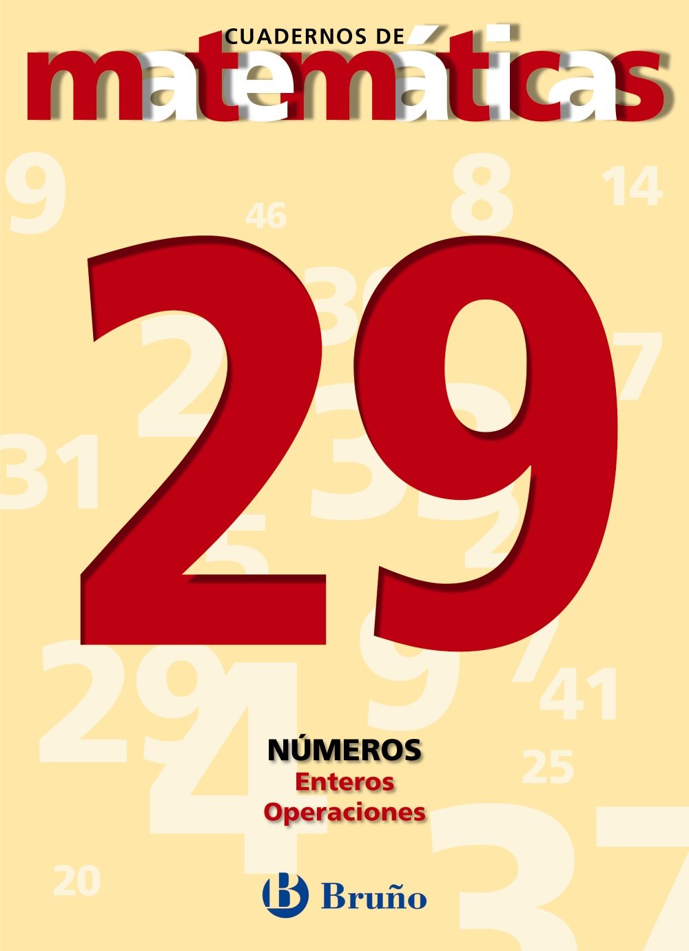 29. Enteros. Operaciones