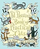 Old Possum's Book of Practical Cats by 
