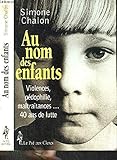 Au nom des enfants : Récit
