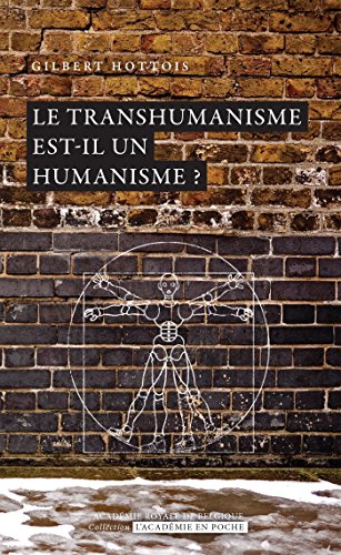 Télécharger Le transhumanisme est-il un humanisme ? PDF Fichier Télécharger Le transhumanisme est-il un humanisme ? PDF Fichier