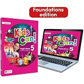 KIDS CAN! Foundations 5 Pupil's Book: libro de texto impreso con acceso a la versi&oacute;n digital