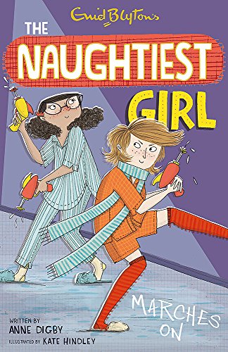 Download The Naughtiest Girl: Naughtiest Girl Marches On: Book 10 Download The Naughtiest Girl: Naughtiest Girl Marches On: Book 10