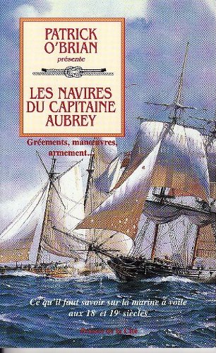 couverture de : Les navires du capitaine Aubrey
