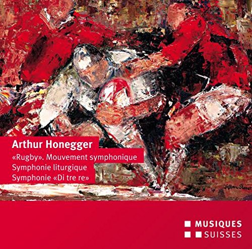Arthur Honegger : Oeuvres symphoniques. Venzago.